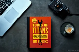 Tools of Titans - Hard Cover Book by Tim Ferriss